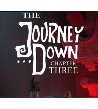 The Journey Down: Chapter Three Steam Key EUROPE